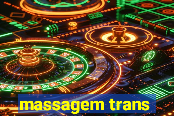 massagem trans